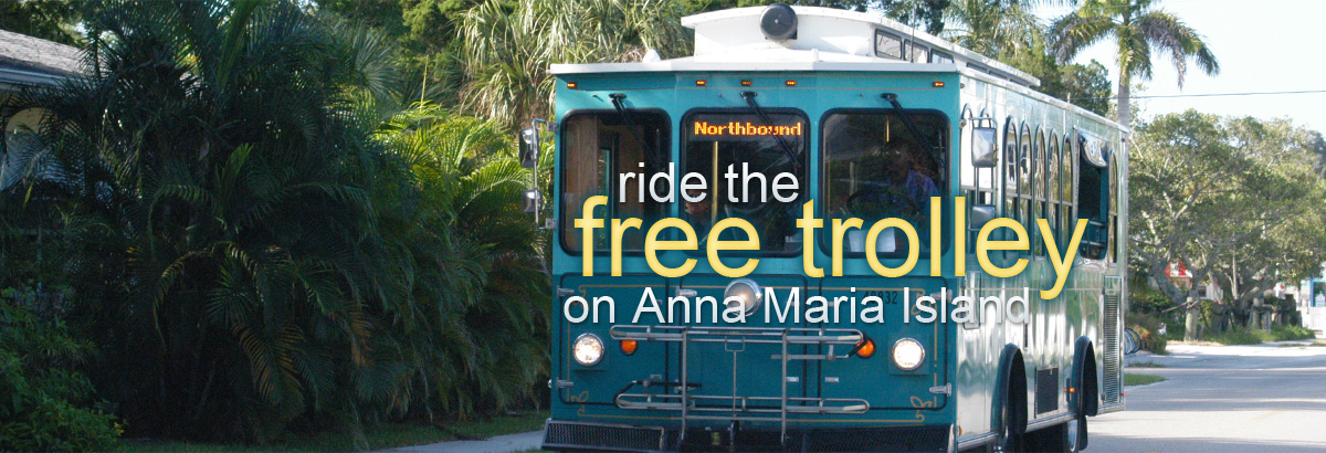 Anna Maria Island Free Trolley